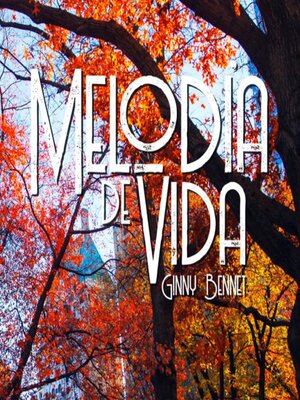 cover image of Melodía de vida